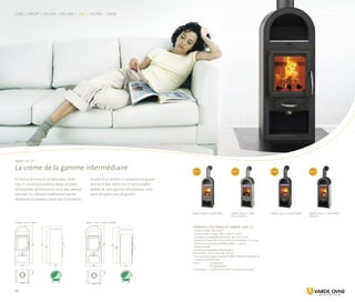 114
44 39
16
112
98
114
44 39
16
112
98
114
44 39
16
112
98
49
117
16
112
98
3749
117
16
112
98
3749
117
16
112
98
37
32
Luxe | Linux® | In-Line | On-Line | Line | Thurø | Farsø
Varde Line 27 | acier noir
Données techniques Varde line 27
· 	5 KW (4-8 KW) ≈ 40-120 m2
· 	Gaz de fumée : 5,4 g/s, 269 °C à 20 °C, 12 Pa.
· 	Chambre de combustion (H×L×P) : 38 × 30 × 25 cm
· 	Conduit de fumée Ø 15 cm (hauteur d’installation : 112 cm)
· 	Distance aux produits ininflammables : 5-10 cm
	(recommandé)
· 	Distance aux produits inflammables :
	 De l’arrière : 15 cm*, Du côté : 40 cm*
	* Les anciennes valeurs peuvent différer. Veuillez consulter la
plaque d’identification.
· 	Poids : 		 112 kg (acier)
			 155 kg (stéatite)
· 	Accessoires : 	Couvercle pour dessus fermé (noir ou gris)
varde line 27 | acier gris varde line 27 | gris
avec stéatite
varde line 27 | acier noir varde line 27 | noir avec
stéatite
Nouveau Nouveau Nouveau Nouveau
Varde Line 27 avec stéatiteVarde Line 27 acier
Varde Line 27
La crème de la gamme intermédiaire
En termes de forme et de fabrication, Varde
Line 27 constitue la solution idéale. Un poêle
remarquable, performant et conçu avec adresse
tant pour les intérieurs traditionnels que les
résidences secondaires. Varde Line 27 se décline
en acier et en stéatite et comprend une grande
réserve de bois. Varde Line 27 est le modèle-
vedette de notre gamme intermédiaire, juste
avant les poêles haut de gamme.
www.vardeovne.dk
 