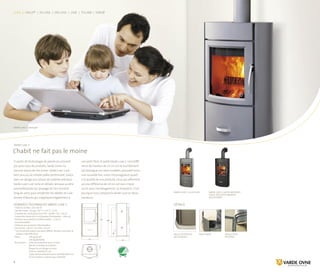 Luxe | Linux® | In-Line | On-Line | Line | Thurø | Farsø | Tilbehør
57
17
114
109
98
20
45
57
17
114
109
98
20
4557
17
114
109
98
20
45

	Varde Luxe 1
L’habit ne fait pas le moine
Luxe | Linux® | In-Line | On-Line | Line | Thurø | Farsø
Données techniques Varde Luxe 1
· 7 KW (4-10 KW) ≈ 40-150 m2
· Gaz de fumée : 6,6 g/s, 297 °C à 20 °C, 12 Pa.
· Chambre de combustion (H×L×P) : 36/48 × 36 × 29 cm
· Conduit de fumée Ø 15 cm (hauteur d’installation : 109 cm)
· Distance aux produits ininflammables : 5-10 cm
(recommandée)
· Distance aux produits inflammables :
De l’arrière : 20 cm*, Du côté : 50 cm*
* Les anciennes valeurs peuvent différer. Veuillez consulter la
plaque d’identification.
· Poids :		 185 kg (acier)
		240 kg (stéatite)
· Accessoires :	Grille de protection pour la vitre
		 (facile à installer et à retirer)
	 	 Plaque de sol design en verre
	 Socle en stéatite (5 cm)
		 Tuyau de branchement pour Air-Box (Ø 8 cm)
		 Kit de fixation universel pour Air-Box
Varde Luxe 1 | acier gris
varde luxe 1 | Acier gris varde Luxe 1 | acier Noir avec
grille (sécurité enfants)
(accessoire)
Socle en stéatite
(accessoire)
Base tiroir Déflecteur
pivotant
Si parler de technologie de pointe ne convient
pas pour tous les produits, Varde Ovne n’a
aucune raison de s’en priver. Varde Luxe 1 est
bien plus qu’un simple poêle performant, conçu
dans un design aux allures de mobilier précieux :
Varde Luxe 1 est riche en détails, tels que sa vitre
autonettoyante qui propage de l’air chaud le
long du verre pour empêcher les dépôts de suie.
Autant d’atouts qui s’appliquent également à
son petit frère, le poêle Varde Luxe 2. Une diffé-
rence de hauteur de 14 cm est le seul élément
qui distingue ces deux modèles, prouvant ainsi,
une nouvelle fois, notre intransigeance quant
à la qualité de nos produits. Ceux qui affirment
qu’une différence de 14 cm est sans impor-
tance pour l’aménagement, se trompent. C’est
pourquoi nous proposons Varde Luxe en deux
hauteurs.
Détails
www.vardeovne.dk
 