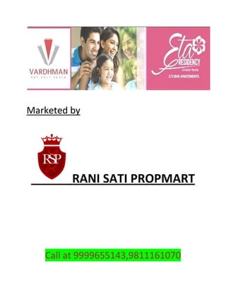 Marketed by 
RANI SATI PROPMART 
Call at 9999655143,9811161070  