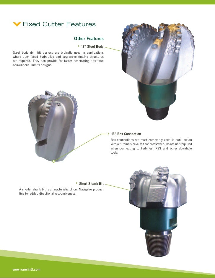 Varel Fixed Cutter Drill Bits 2011 2012