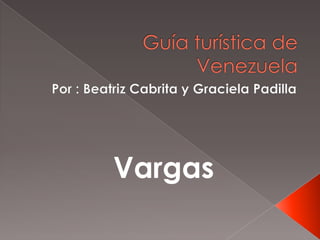 Vargas
 