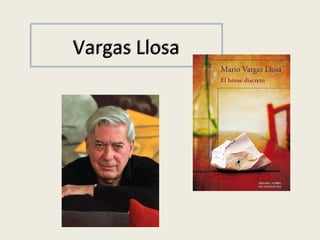 Vargas Llosa

 