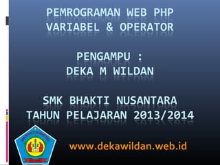 www.dekawildan.web.id
 