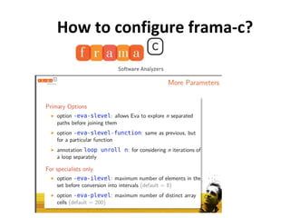 How	to	configure	frama-c?	
 