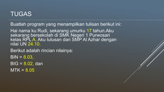 Variable, deklarasi dan inisialisasi | PPTX