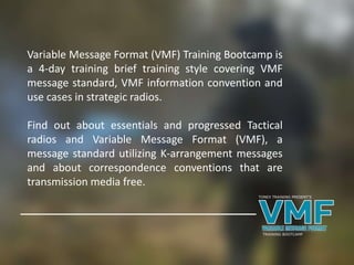 VMF Training, Variable Message Format, A Link 16 Systems Engineering ...