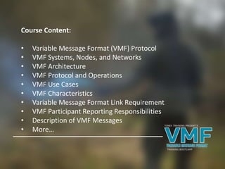 VMF Training, Variable Message Format, A Link 16 Systems Engineering ...