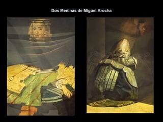 Dos Meninas de Miguel Arocha 