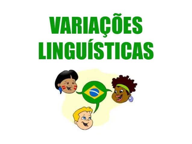 Variações Linguísticas: O Que São E Quais Seus Tipos – ELTOE