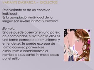  Personas que beben: -Sur de la ciudad: chumado, borracho, guarapero- Norte de ciudad: elorio, dipsómano 