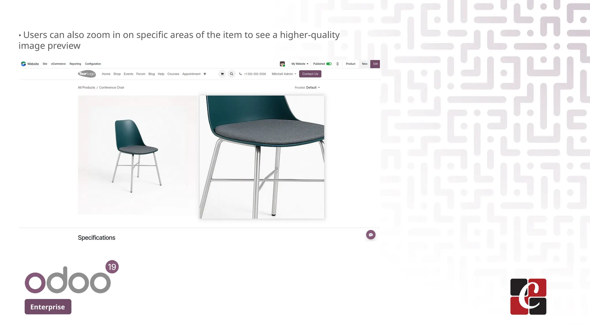 Enterprise
• Users can also zoom in on specific areas of the item to see a higher-quality
image preview