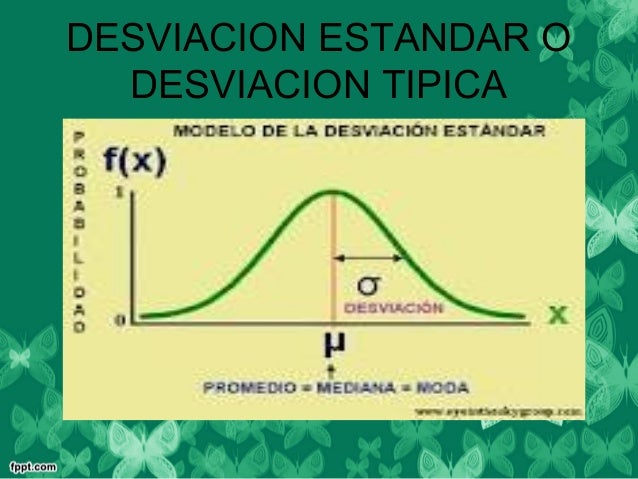 Varianza y desviacion tipica