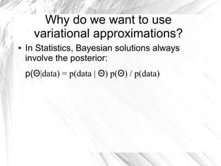 Explaining the Basics of Mean Field Variational Approximation for ...