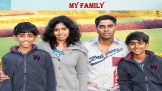 MY FAMILY