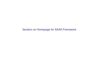 Iteration on Homepage for SAAS Framework 