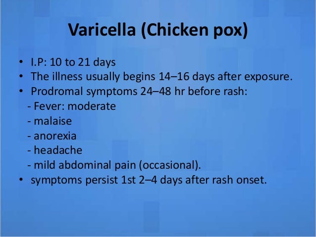the signs and symptoms of chicken pox Symptoms & causes chickenpox, or varicella, is caused by the varicella-zoster virus, which is related to the herpes virus the infection has three stages. the signs and symptoms of chicken pox Symptoms & causes chickenpox, or varicella, is caused by the varicella-zoster virus, which is related to the herpes virus the infection has three stages.