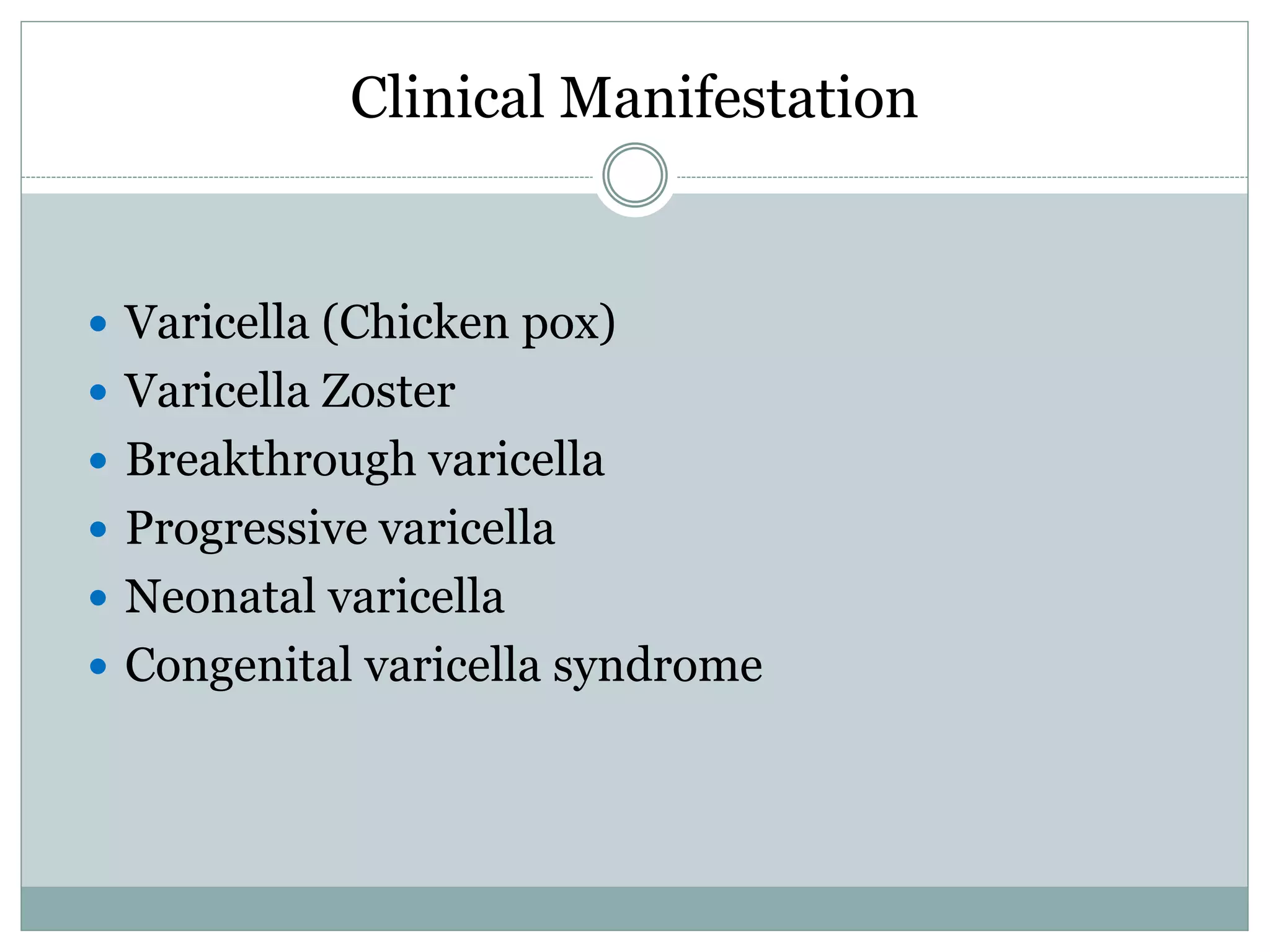 Variicella Varicella Zoster Virus Infections | PPTX