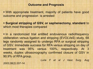 Right Gsv Rfa Varicose vein | PPTX