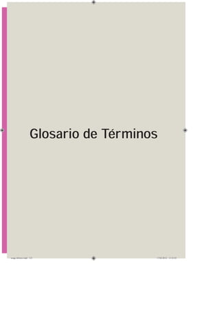 Glosario de Términos
asaga febrero.indd 123 17/02/2012 13:52:03
 