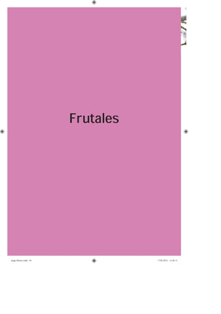 94
Frutales
asaga febrero.indd 94 17/02/2012 13:48:15
 