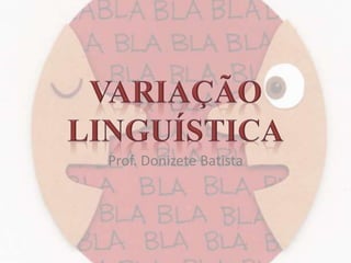 Prof. Donizete Batista
 