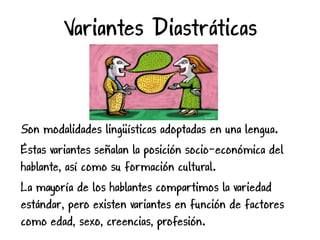 Variedades diastráticas del español | PPT