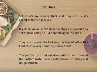 Varieties of dosa in indian breakfast | PPTX