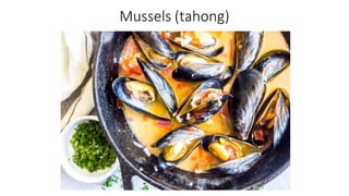 Mussels (tahong)
 