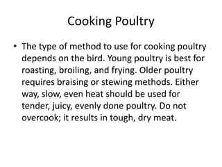 Broiling Poultry Method Variety of dishes | PPTX