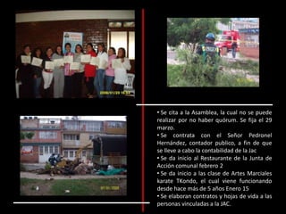 Se cita a la Asamblea, la cual no se puede realizar por no haber quórum. Se fija el 29 marzo.