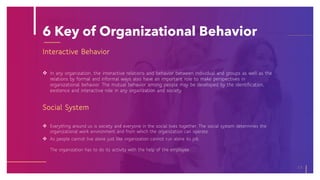 Various aspects of organizational behavior