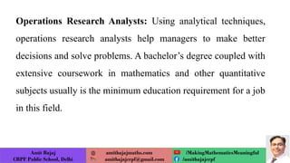 Operations Research Analyst Mathnatics Various Career Options for Mathematics Students(Presentation by Dr Amit ...