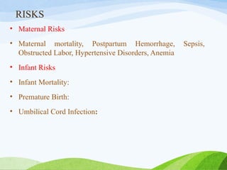 Maternal Risk VARIOUS CHILDBIRTH PRACTICES USED IN OBGpptx | PPTX