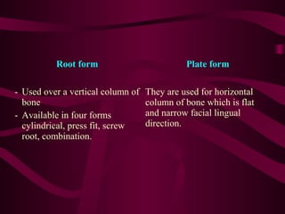 Three Roots Plate Shape Various implant systems in india final | PPT