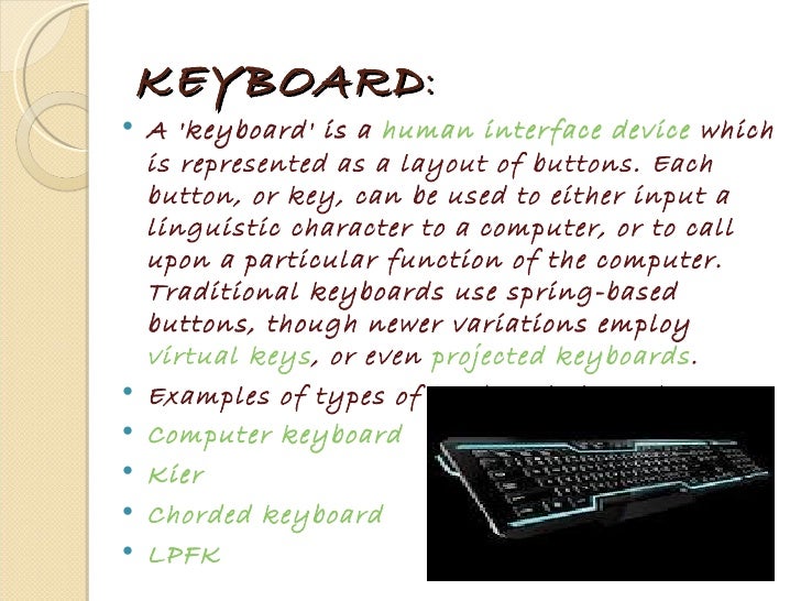 Various input devices showing their features