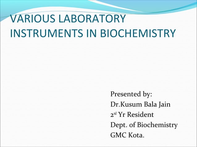 Various biochemistry lab instruments | PPT