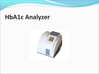 HbA1c Analyzer
 