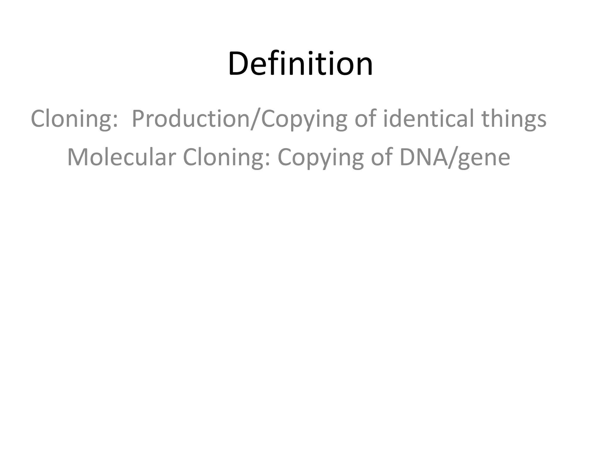Various strategies for molecular cloning | PPTX