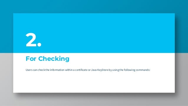 keystore generate certificate with existing and Keytool Types of Commands OpenSSL Various
