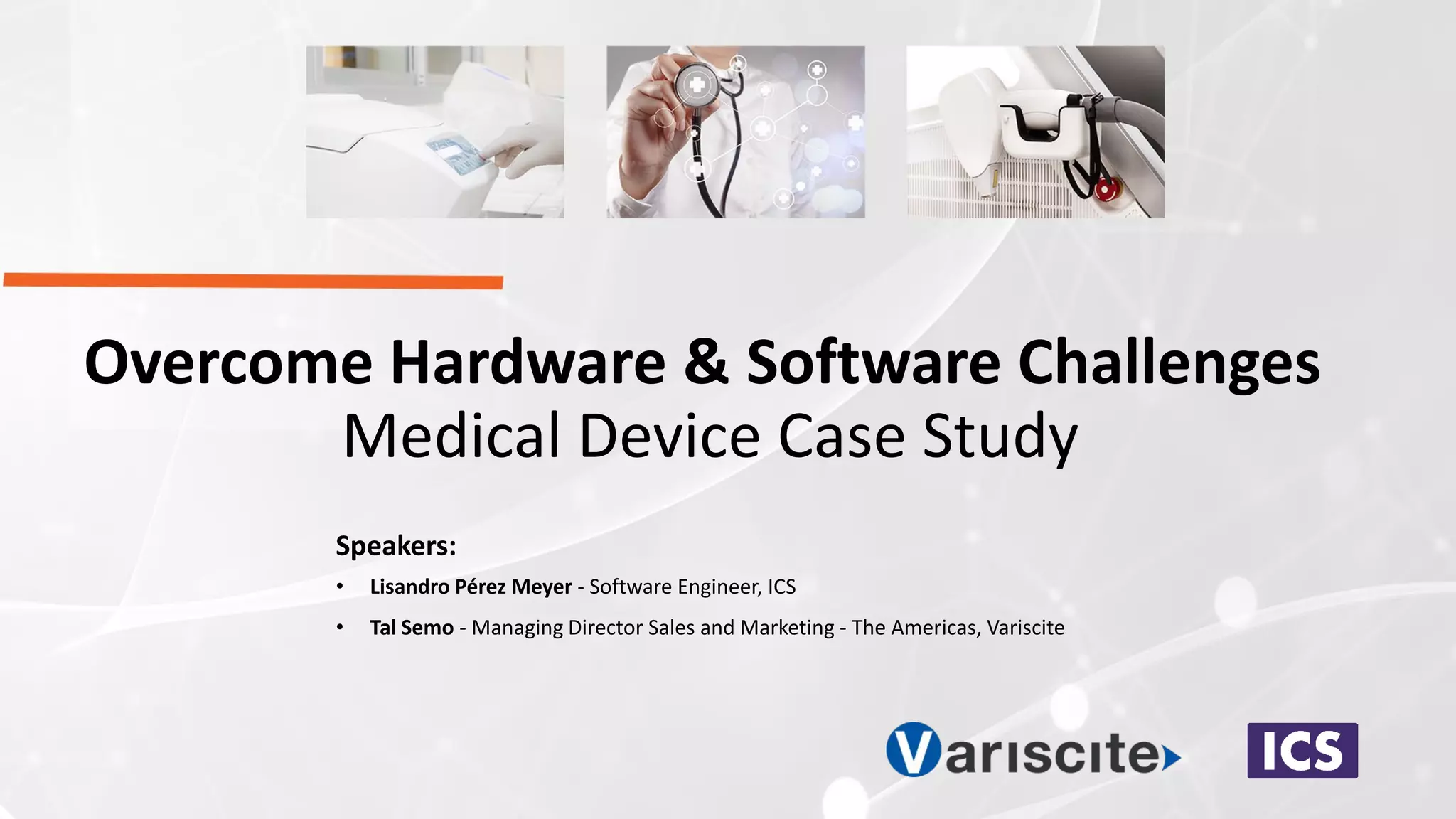 Overcome Hardware And Software Challenges - Medical Device Case Study | PDF