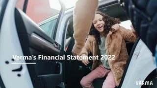Varma’s Financial Statement 2022
 