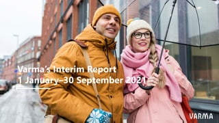 Varmas interim report January–September 2021