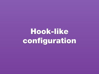 Hook-like
conﬁguration
 