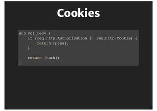 Overview
VCL
Invalidation
Tagging
 