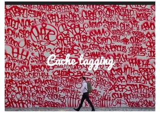 Invalidation
Actively	remove	response	from	cache
Long	TTL
More	hits
Remember:	bust	your	assets!
 