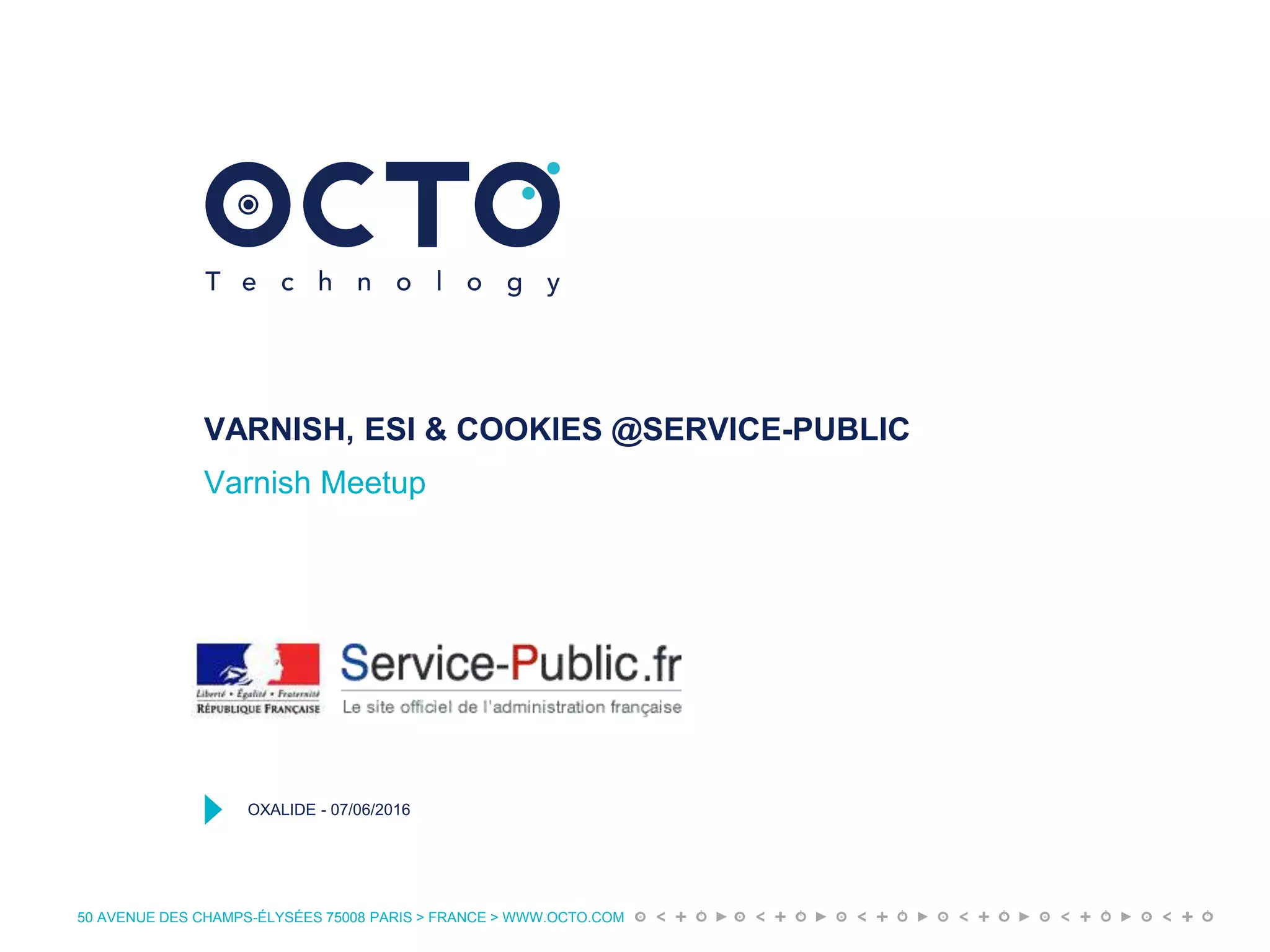 Varnish, ESI & Cookies ServicePublic PPT