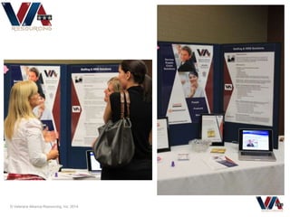 © Veterans Alliance Resourcing, Inc. 2014
 