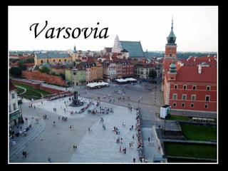 Varsovia
 