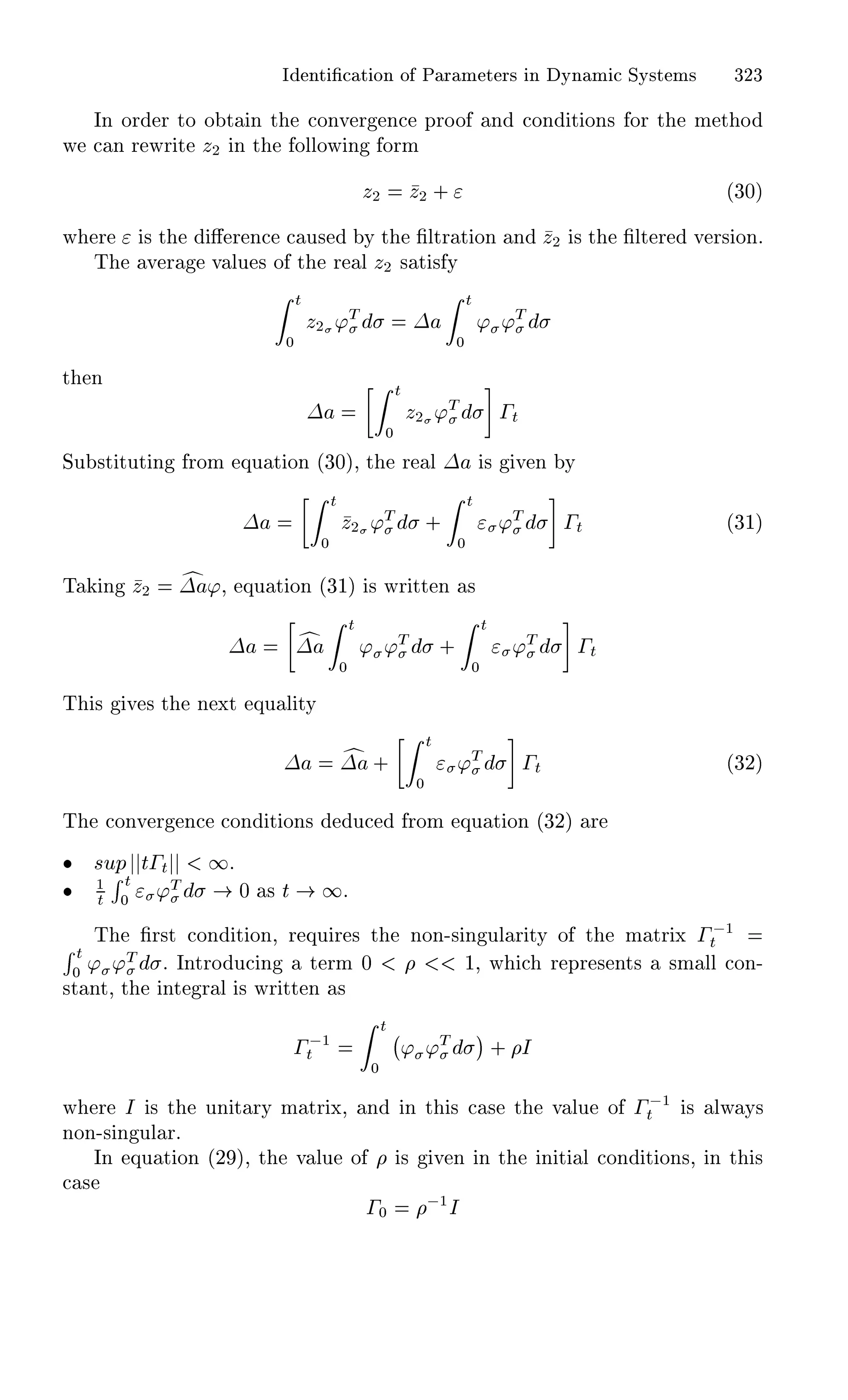 Á ÒØ ¬ Ø ÓÒ Ó È Ö Ñ Ø Ö× Ò ÝÒ Ñ ËÝ×Ø Ñ× ¿¾¿
ÁÒ ÓÖ Ö ØÓ Ó Ø Ò Ø ÓÒÚ Ö Ò ÔÖÓÓ Ò ÓÒ Ø ÓÒ× ÓÖ Ø Ñ Ø Ó
Û Ò Ö ÛÖ Ø Þ¾ Ò Ø ÓÐÐÓÛ Ò ÓÖÑ
Þ¾ Þ¾ · ´¿¼µ
Û Ö × Ø « Ö Ò Ù× Ý Ø ¬ÐØÖ Ø ÓÒ Ò Þ¾ × Ø ¬ÐØ Ö Ú Ö× ÓÒº
Ì Ú Ö Ú ÐÙ × Ó Ø Ö Ð Þ¾ × Ø × Ý
Ø
¼
Þ¾ ³Ì ¡
Ø
¼
³ ³Ì
Ø Ò
¡
Ø
¼
Þ¾ ³Ì  Ø
ËÙ ×Ø ØÙØ Ò ÖÓÑ ÕÙ Ø ÓÒ ´¿¼µ¸ Ø Ö Ð ¡ × Ú Ò Ý
¡
Ø
¼
Þ¾ ³Ì ·
Ø
¼
³Ì  Ø ´¿½µ
Ì Ò Þ¾ ¡ ³¸ ÕÙ Ø ÓÒ ´¿½µ × ÛÖ ØØ Ò ×
¡ ¡
Ø
¼
³ ³Ì ·
Ø
¼
³Ì  Ø
Ì × Ú × Ø Ò ÜØ ÕÙ Ð ØÝ
¡ ¡ ·
Ø
¼
³Ì  Ø ´¿¾µ
Ì ÓÒÚ Ö Ò ÓÒ Ø ÓÒ× Ù ÖÓÑ ÕÙ Ø ÓÒ ´¿¾µ Ö
¯ ×ÙÔ Ø Ø ½º
¯ ½
Ø
Ê Ø
¼
³Ì ¼ × Ø ½º
Ì ¬Ö×Ø ÓÒ Ø ÓÒ¸ Ö ÕÙ Ö × Ø ÒÓÒ¹× Ò ÙÐ Ö ØÝ Ó Ø Ñ ØÖ Ü   ½
ØÊ Ø
¼
³ ³Ì º ÁÒØÖÓ Ù Ò Ø ÖÑ ¼ ½¸ Û Ö ÔÖ × ÒØ× ×Ñ ÐÐ ÓÒ¹
×Ø ÒØ¸ Ø ÒØ Ö Ð × ÛÖ ØØ Ò ×
  ½
Ø
Ø
¼
 
³ ³Ì ¡
· Á
Û Ö Á × Ø ÙÒ Ø ÖÝ Ñ ØÖ Ü¸ Ò Ò Ø × × Ø Ú ÐÙ Ó   ½
Ø × ÐÛ Ý×
ÒÓÒ¹× Ò ÙÐ Öº
ÁÒ ÕÙ Ø ÓÒ ´¾ µ¸ Ø Ú ÐÙ Ó × Ú Ò Ò Ø Ò Ø Ð ÓÒ Ø ÓÒ×¸ Ò Ø ×
×
 ¼
 ½
Á
 