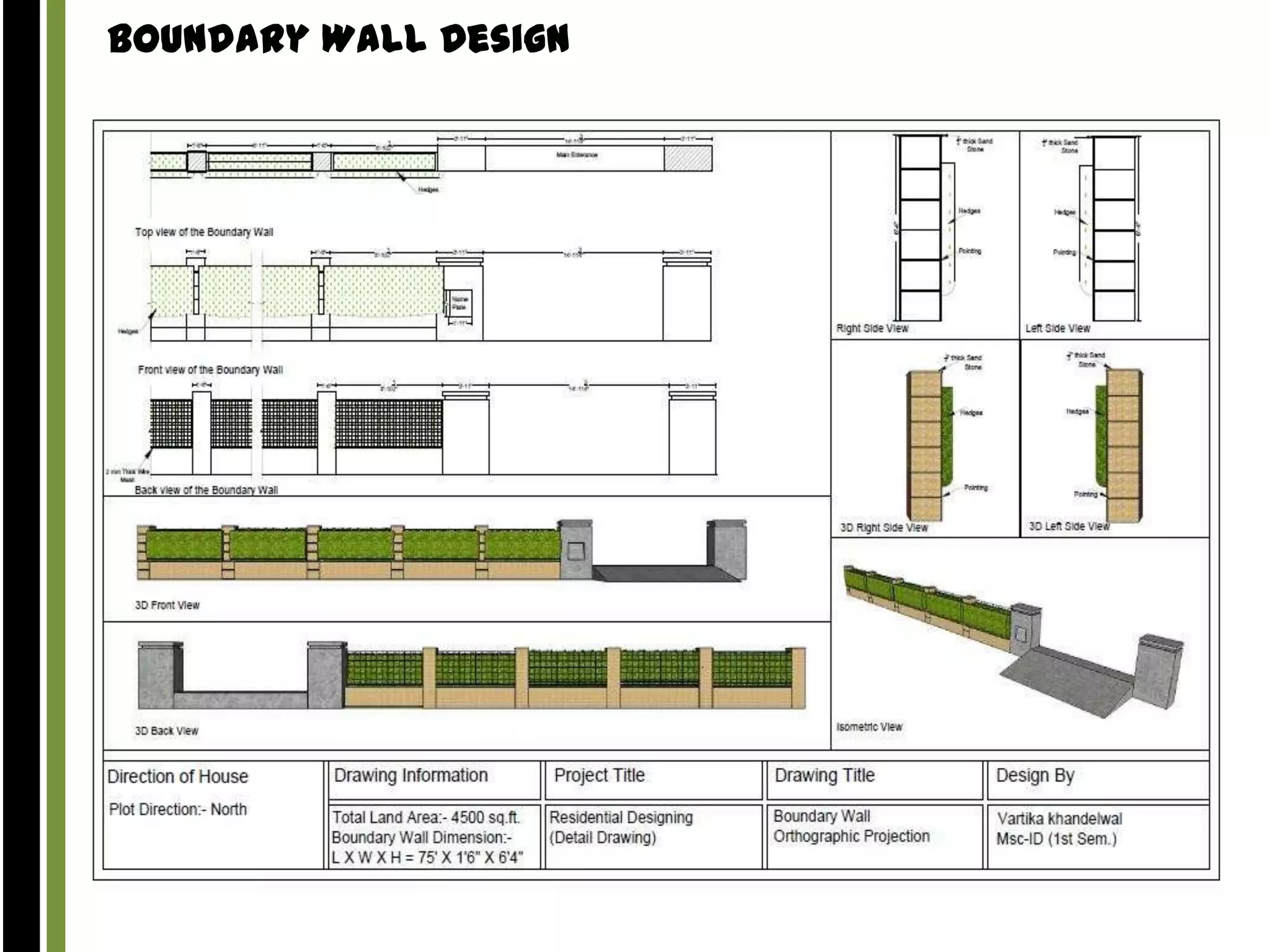 Boundary Wall Design

 